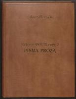 Wiersze drobne, fragmenty dramatów, pisma prozą i poemat filozoficzny Król-Duch. T. III - Słowacki, Juliusz (1809-1849)