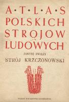 Strój krzczonowski - Świeży, Janusz (1884-1962).
