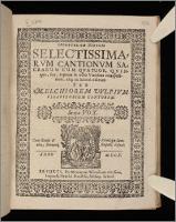 Opusculum Novum Selectissimarvm Cantionvm Sacrarum Cum Qvatuor, Qvinque, sex, septem & octo Vocibus. Sexta vox - Vulpius, Melchior (ca 1570-1615)