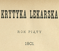 Krytyka Lekarska. R. 5, 1901, no 9