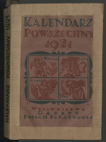 Kalendarz Ilustrowany Powszechny Gazety Policji Państwowej na Rok 1921