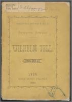 Wilhelm Tell czyli Oswobodzenie Szwajcarji - Schiller, Friedrich (1759-1805)