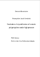 Nucleation of crystallization of isotactic polypropylene under high pressure - Sowiński Przemysław Jacek