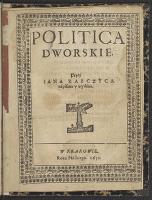 Politica dworskie - Żabczyc, Jan (po 1501-po 1629)