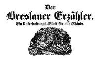 Der Breslauer Erzähler. Ein Unterhaltungs-Blatt für alle Stände. 1841-09-27 Jg. 7 Nr 116