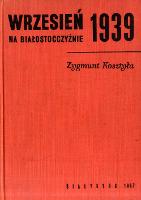 Wrzesień 1939 roku na Białostocczyźnie - Kosztyła, Zygmunt