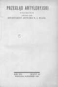 Przegląd Artyleryjski: miesięcznik wydawany przez Departament Artylerji Ministerstwa Spraw Wojskowych 1938 październik R.16 Z.10