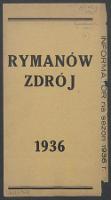Rymanów Zdrój : [informator na sezon 1936 r.].