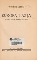 Europa i Azja : zanik ziemi przez ducha - Lessing, Theodor (1872-1933)