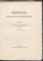 Katalog Bibljoteki Kórnickiej. T. 1, [cz. 1], Polonica XVI-go wieku