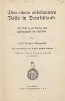 Von einem unbekannten Volke in Deutschland : ein Beitrag zur Volks- und Landeskunde der Kaschubei - Gulgowski, Izydor (1874-1925)