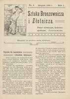 Sztuka Bronzownicza i Złotnicza : pismo miesięczne, fachowo-społeczne, ilustrowane. R. 1, 1908 nr 8