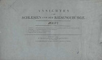 Ansichten von Schlesien und dem Riesengebirge. Heft II (okładka) - Nathe, Christoph (1753-1806)