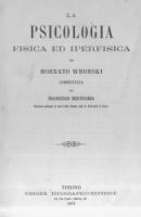 La psicologia fisica ed iperfisica di Hoenato Wronski commentata da Francesco Bertinaria [...] - Hoene-Wroński Józef Maria (1776 - 1853)