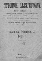 Tygodnik Illustrowany 1876, Nr 1 - 26. Tom I. Seria 3