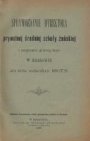 Sprawozdanie Dyrektora prywatnej średniej szkoły żeńskiej z programem gimnazyalnym w Krakowie za rok szkolny 1897/8 - Trzaskowski, Bronisław (1824-1906)
