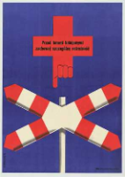 Przed torami kolejowymi zachowaj szczególną ostrożność [Dokument ikonograficzny] - Osakowski, Zdzisław (1932-1991).
