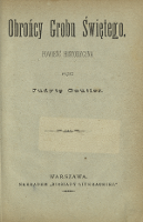 Obrońcy Grobu Świętego : powieść historyczna - Gautier, Judith (1845-1917)