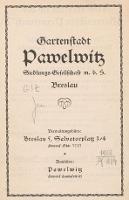 Gartenstadt Pawelwitz. Siedlungs-Gesellschaft m.b.H. Breslau - s.n.