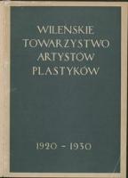 Wileńskie Towarzystwo Artystów Plastyków 1920-1930 - Wileńskie Towarzystwo Artystów Plastyków