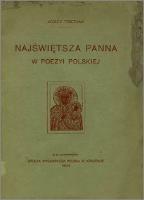 Najświętsza Panna w poezyi polskiej - Tretiak, Józef (1841-1923)