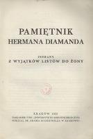 Pamiętnik Hermana Diamanda zebrany z wyjątków listów do żony - Diamand, Herman (1860-1931)