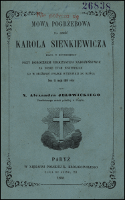 Mowa pogrzebowa na cześć Karola Sienkiewicza : miana w Montmorency przy dobrocznem uroczystem nabożeństwie za dusze tych wszystkich co w służeniu Polsce wytrwali do końca dnia 21 maja 1860 roku - Jełowicki, Aleksander (1804-1877)