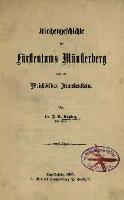 Kirchengeschichte des Fürstentums Münsterberg und des Weichbildes Frankenstein - Kopietz, J. A.