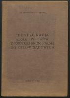 Identyfikacja łusek i pocisków z krótkiej broni palnej do celów sądowych - Sobolewski, Władysław (1890-1937)
