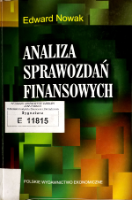 Analiza sprawozdań finansowych / Edward Nowak - Nowak, Edward (1951- )