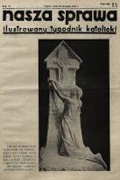 Nasza Sprawa : ilustrowany tygodnik katolicki. 1938, nr 47