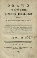 Prawo Polityczne Narodu Polskiego. T. 2 - Skrzetuski, Wincenty (1745-1791)