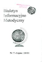 Biuletyn Informacyjno-Metodyczny R. 1 (2001) nr 7