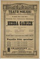 [Afisz:] Hedda Gabler. Sztuka w 4 aktach Henryka Ibsena