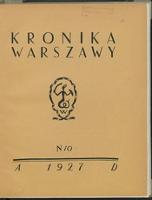 Kronika Warszawy : miesięcznik ilustrowany poświęcony działalności samorządu oraz poszczególnym dziedzinom życia miasta i jego historii. R. 3, 1927 nr 10 (październik)