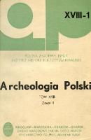 Archeologia Polski. Vol. 18 (1973) No 1, Reviews and discussion - Szymański, Wojciech (1932– )