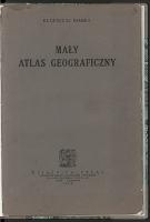 Mały atlas geograficzny - Romer, Eugeniusz (1871-1954). Autor