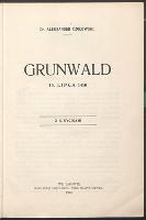 Grunwald 15 lipca 1410 - Czołowski, Aleksander (1865-1944)