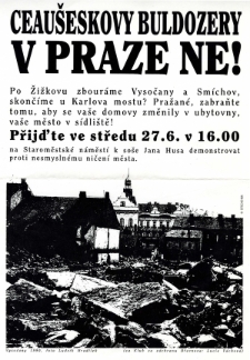 Plakát Ceaušeskovy buldozery v Praze ne!