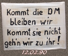 Spruchbänder und Losungen von Demonstrationen 1989/90