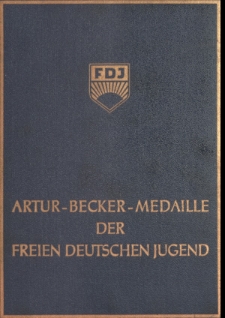Artur-Becker-Medaille der Freien Deutschen Jugend / Belügyminisztériumi engedély