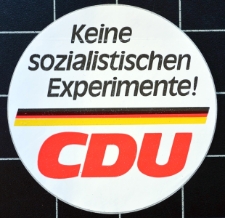 Wahlaufkleber „Keine sozialistischen Experimente!“ – CDU