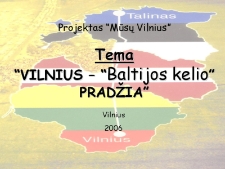 Baltijos kelias vaiko akimis